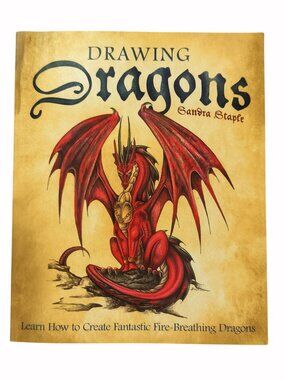 Book -Drawing Dragons by Sandra Staple #Highfantasy #Illustrator #mythological